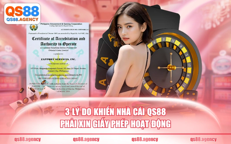 3 lý do khiến nhà cái QS88 phải xin giấy phép hoạt động