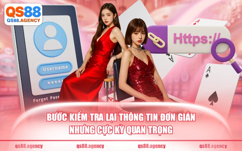 Bước kiểm tra lại thông tin đơn giản nhưng cực kỳ quan trọng
