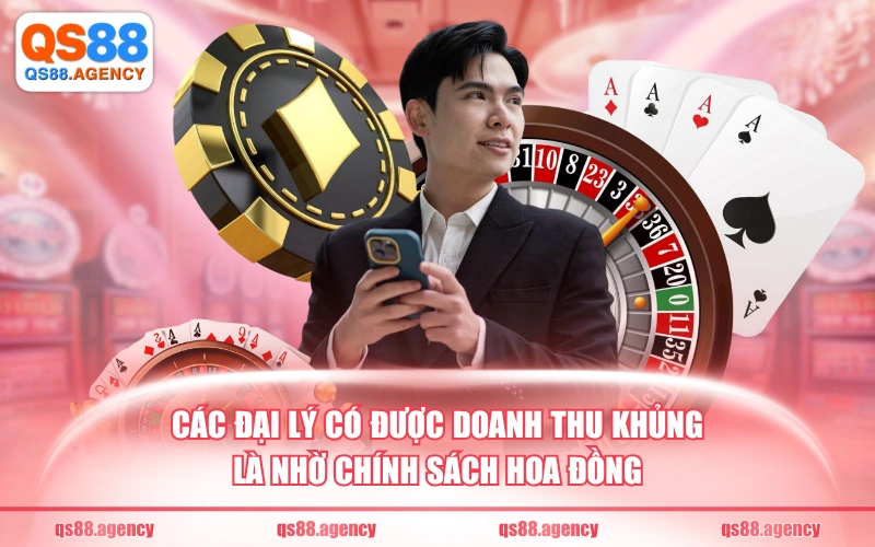 Các đại lý có được doanh thu khủng là nhờ chính sách hoa đồng