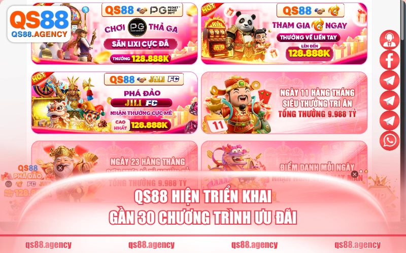 QS88 hiện triển khai gần 30 chương trình ưu đãi