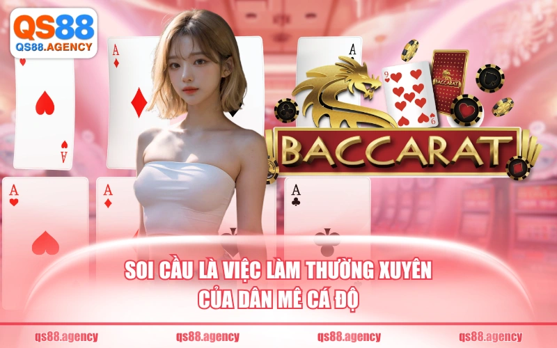 Soi cầu là việc làm thường xuyên của dân mê cá độ