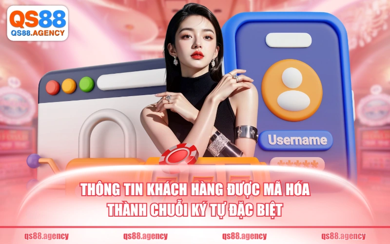 Thông tin khách hàng được mã hóa thành chuỗi ký tự đặc biệt