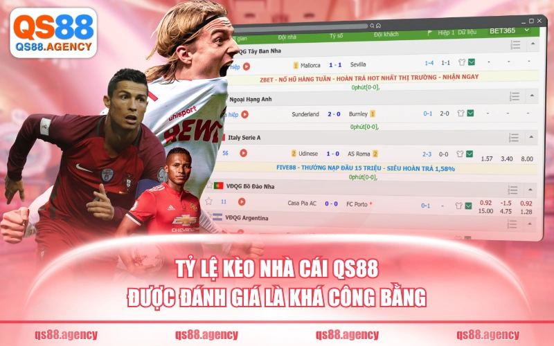 Tỷ lệ kèo nhà cái QS88 được đánh giá là khá công bằng